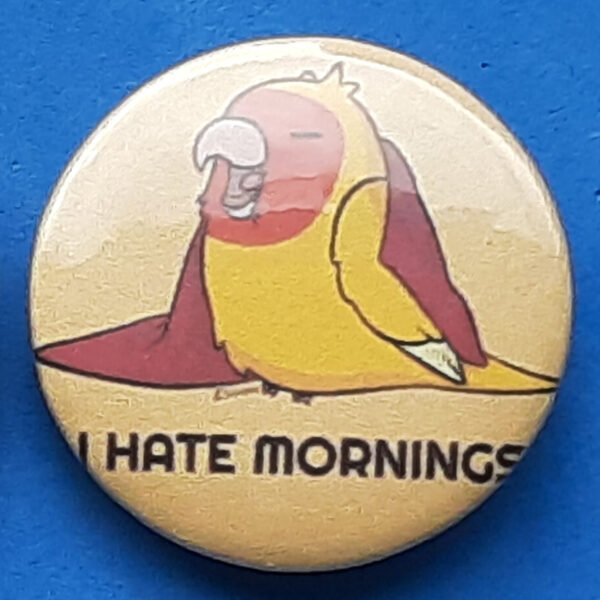 i hate mornings buttons medium peach faced lutino