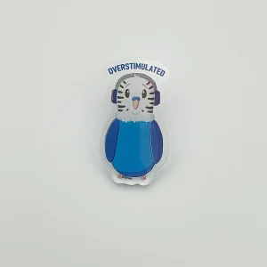 Overstimulated Skye the budgie - Acrylic pin